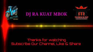 Download Lagu DJ RA KUAT MBOK ( DDR ) ✓ MP3