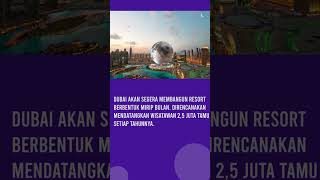 shorts  Proyek Ambisius Moon Dubai