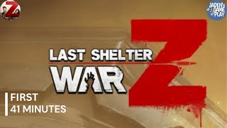 Last Shelter: War Z | 序盤41分のゲームプレイ | Android版 screenshot 4