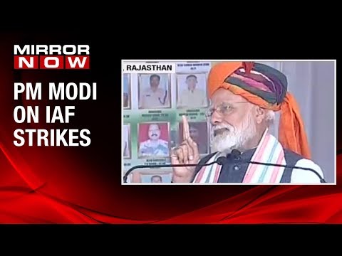 PM Narendra Modi says, 'The country is in safe hands' while speaking on IAF's strike in Balakot