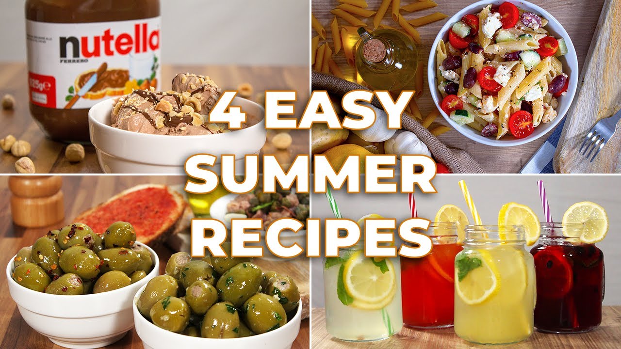 4 Easy Summer Recipes | Easy and Tasty Recipes