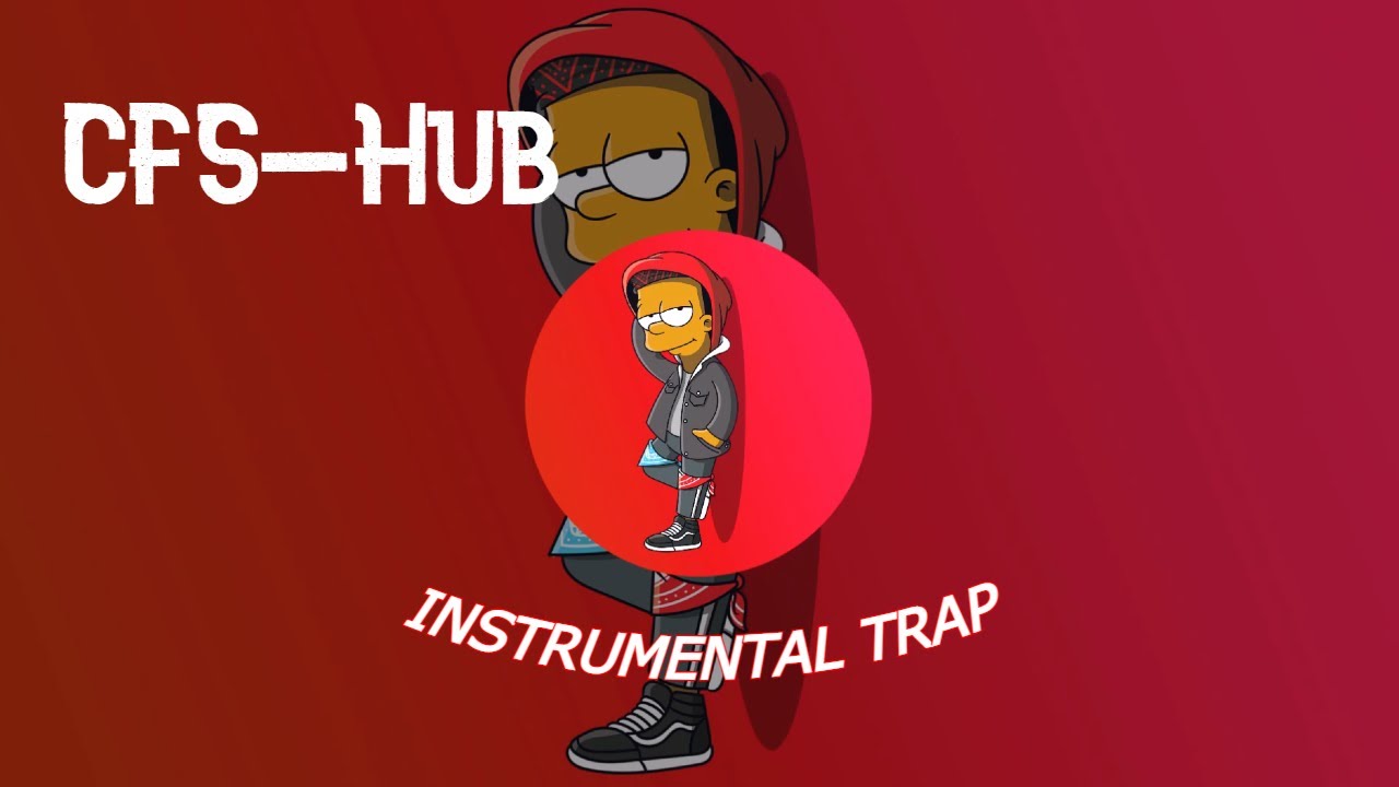 CFS-Hub-- INSTRUMENTAL TRAP#17
