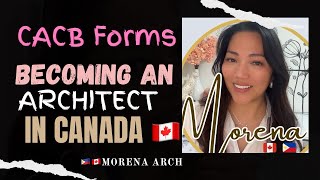 CACB Forms and how to get assessed: Becoming an Architect in Canada. #canadalife