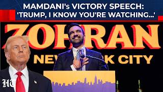 Zohran Mamdani's Victory Speech: 'Trump, I Know You're Watching; I Have 4 Words For You…'| NYC Mayor
