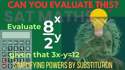 Evaluating Rational Exponential Expression by Substitution | SAT Maths Practice