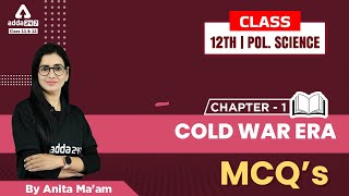 The cold war era class12 MCQ Questions | The cold war era MCQ | Class12 Political Science Chapter 1 screenshot 5