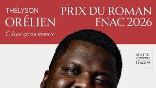 C'était ça ou mourir de Thélyson Orélien remporte le prix du roman FNAC 👉 les détails.