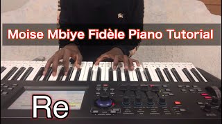 Video thumbnail of "Pasteur Moise Mbiye Fidèle piano tutorial"