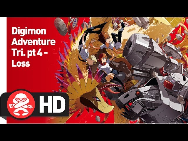 Digimon Adventure Tri Pt. 4 - Loss Review