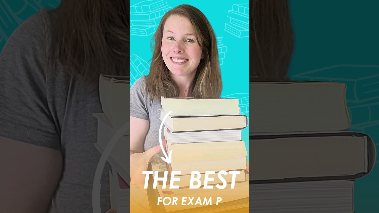 The BEST Exam P Study Materials for Future Actuaries