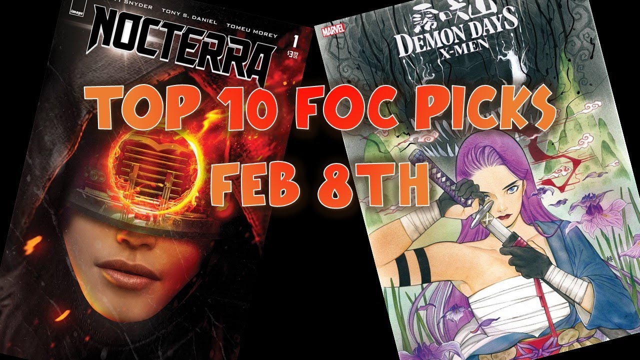 Top 10 Comic Book Preorder Picks! FOC Due 2/8 - COMMENT FOR GIVEAWAY!
