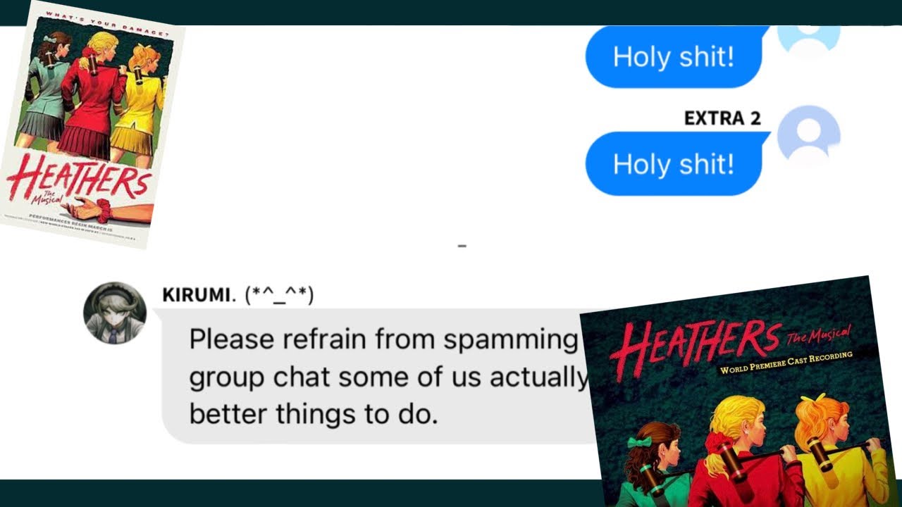 Fight for Me || Danganronpa x Heathers || Danganronpa Lyric Prank/Texts