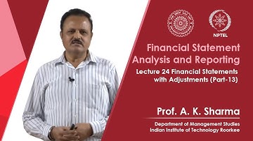 Lecture-24- Financial Statements with Adjustments (Part-13)