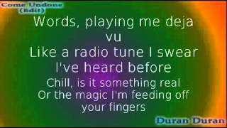 Duran Duran - Come Undone (Edit) *Lyrics*