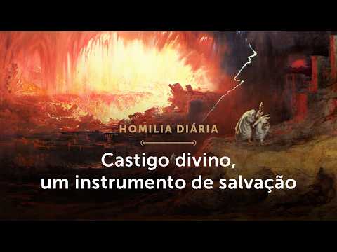Daily Homily | Divine punishment, an instrument of salvation (Saturday of the 29th Week in Ordina...