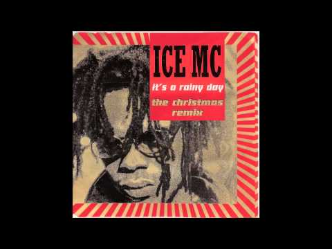 Ice MC It S A Rainy Day Christmas Audio 