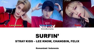 STRAY KIDS - SURFIN || SUB INDO LIRIK/LYRICS ROM INA