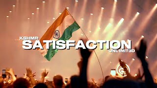 KSHMR - Satisfaction (video edit 2026) (UNL1MIT3D-EDIT)