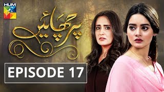 Parchayee Episode 17 HUM TV Drama