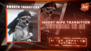 Details Invert wipe transition tutorial l After Effects tutorial  Update