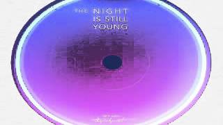 [ DOWNLOAD MP3 ] Nicki Minaj - The Night Is Still Young [Explicit] [ iTunesRip ]