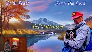 Celebration of Life of Robert Ted Pattinson November 22 2025