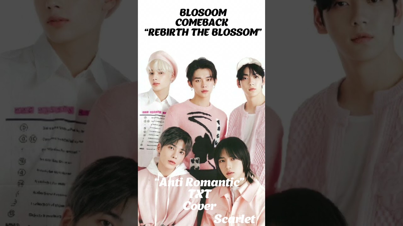 REBIRTH THE BLOSSOM, Anti Romantic Cover - BLOSSOM. MILL ENTERTAINMENT