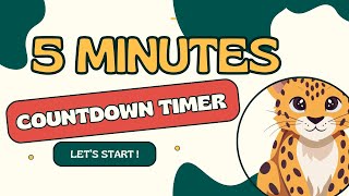 LEOPARD COUNTDOWN ! 5:00 🐆 countdown timer from 5 minutes to zero in minutes and seconds / 300"' - 0