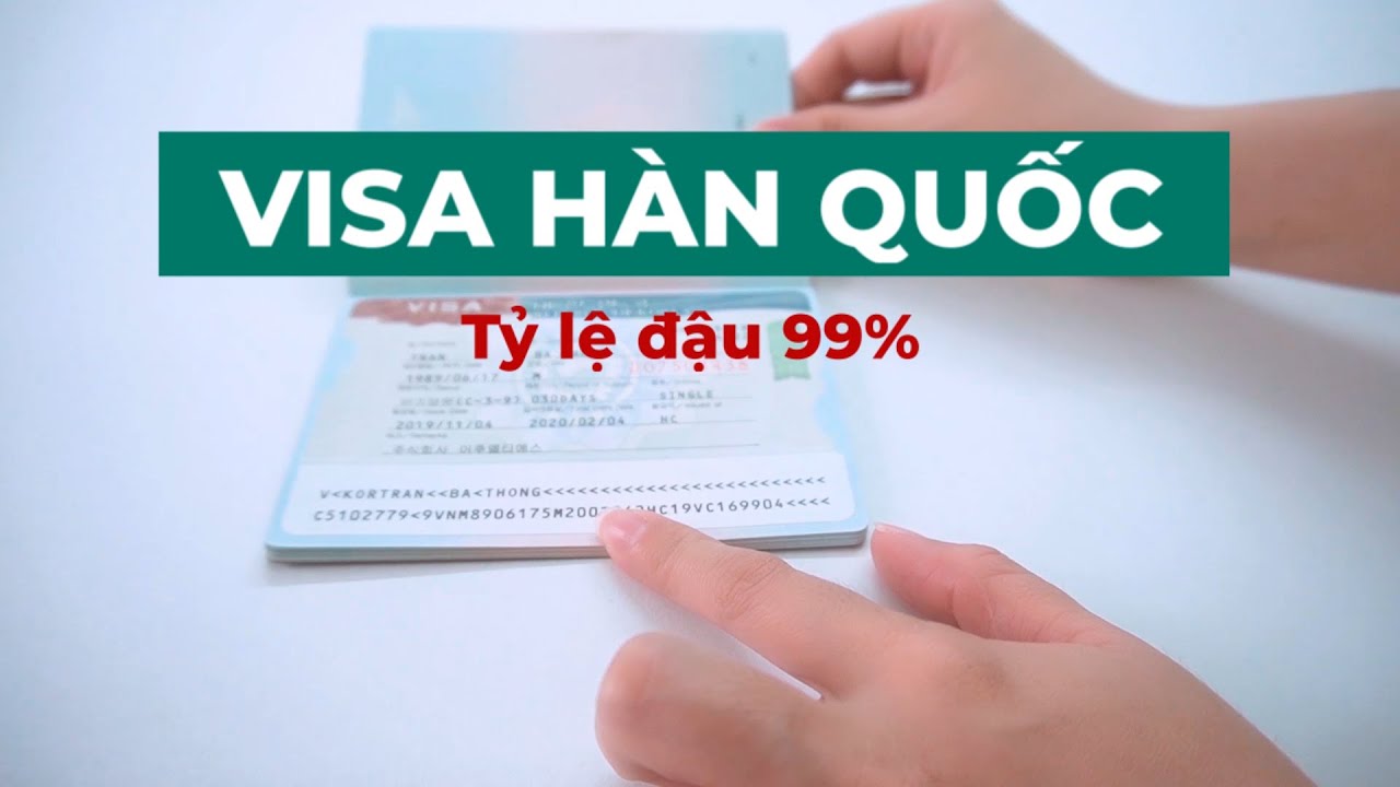 DỊCH VỤ XIN VISA HÀN QUỐC ĐƠN GIẢN, TỶ LỆ THÀNH CÔNG CAO