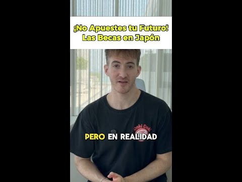 ¡No Apuestes tu Futuro! Las Becas en Japón #shorts