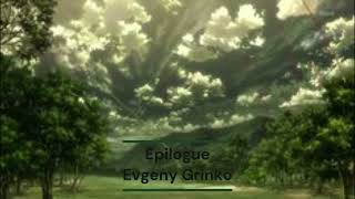 Evgeny Grinko - Epilogue