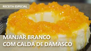 Imagem MANJAR BRANCO COM CALDA DE DAMASCO