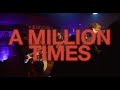 Patrick mayberry  a million times official music