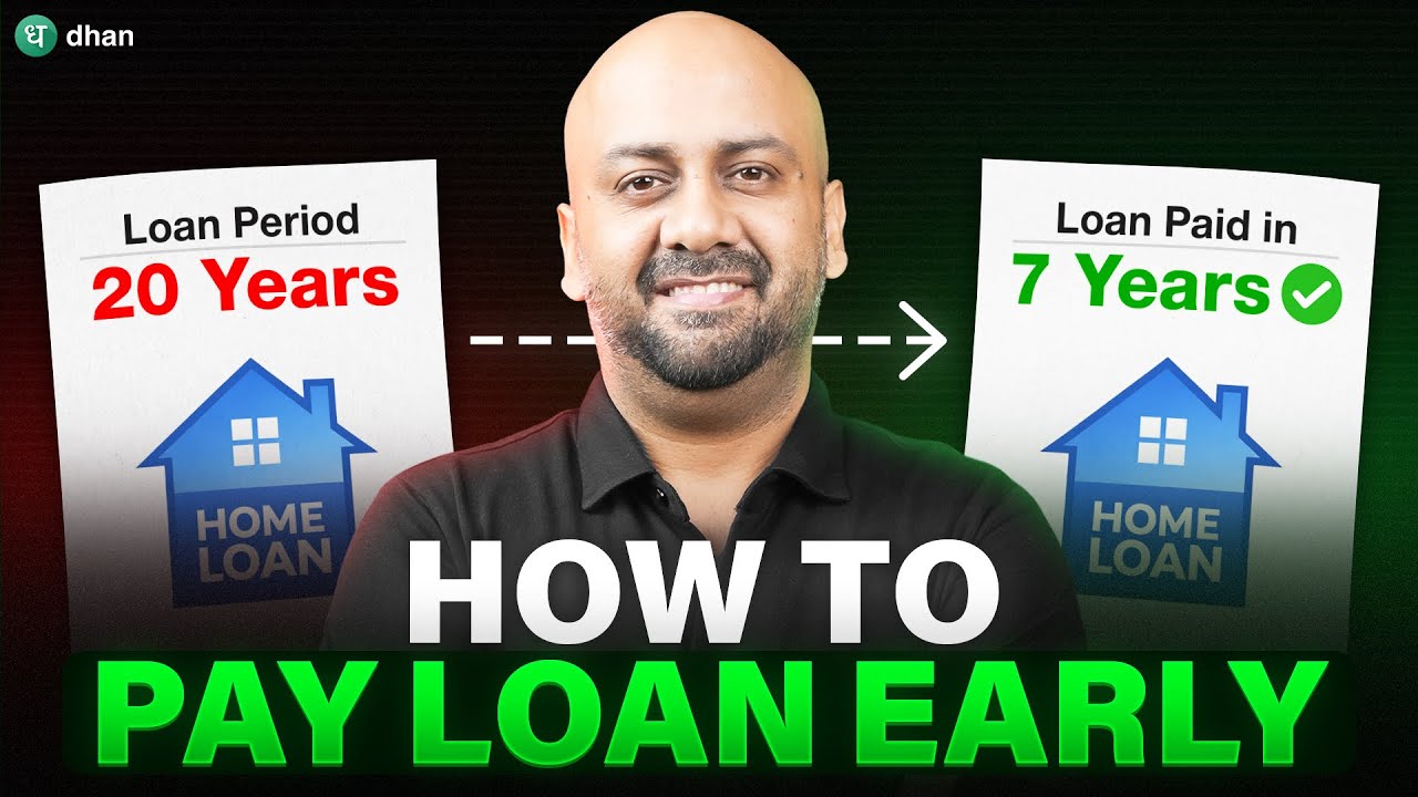 Home Loan? Hers's How You Can Pay Off Your 20-Year Home Loan in 7 Hours | Dhan