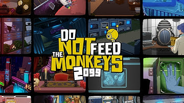 НЕ КОРМИТЕ ОБЕЗЬЯН В БУДУЩЕМ ► Do Not Feed the Monkeys 2099
