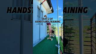 Day 2 of Handstand Training💪🔥 #handstand #homeworkout #fitnessjourney #dicipline #day2