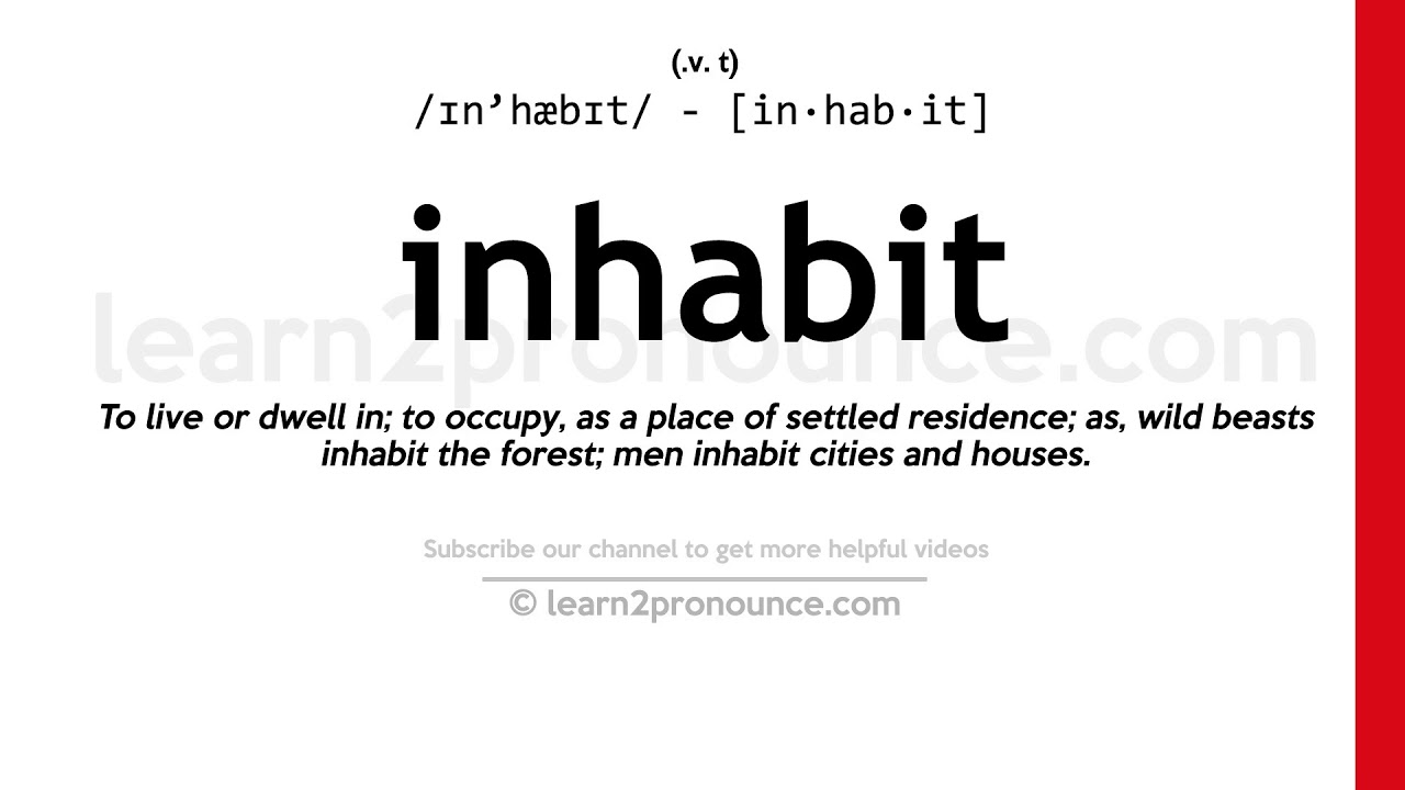 Incon Inhabit Inhabit Meaning