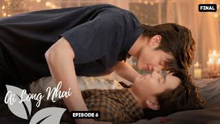 Destined to be Lovers Episode 6 Long Version Finale (SUBT)