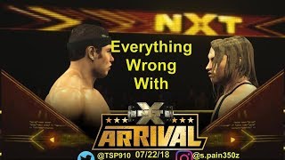 Episode #1: Everything Wrong With NXT ArRival