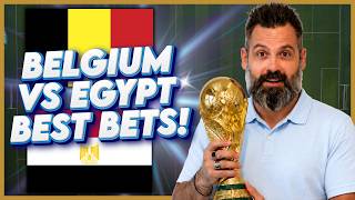 Belgium vs Egypt BEST Bets | World Cup Picks and Predictions Today!