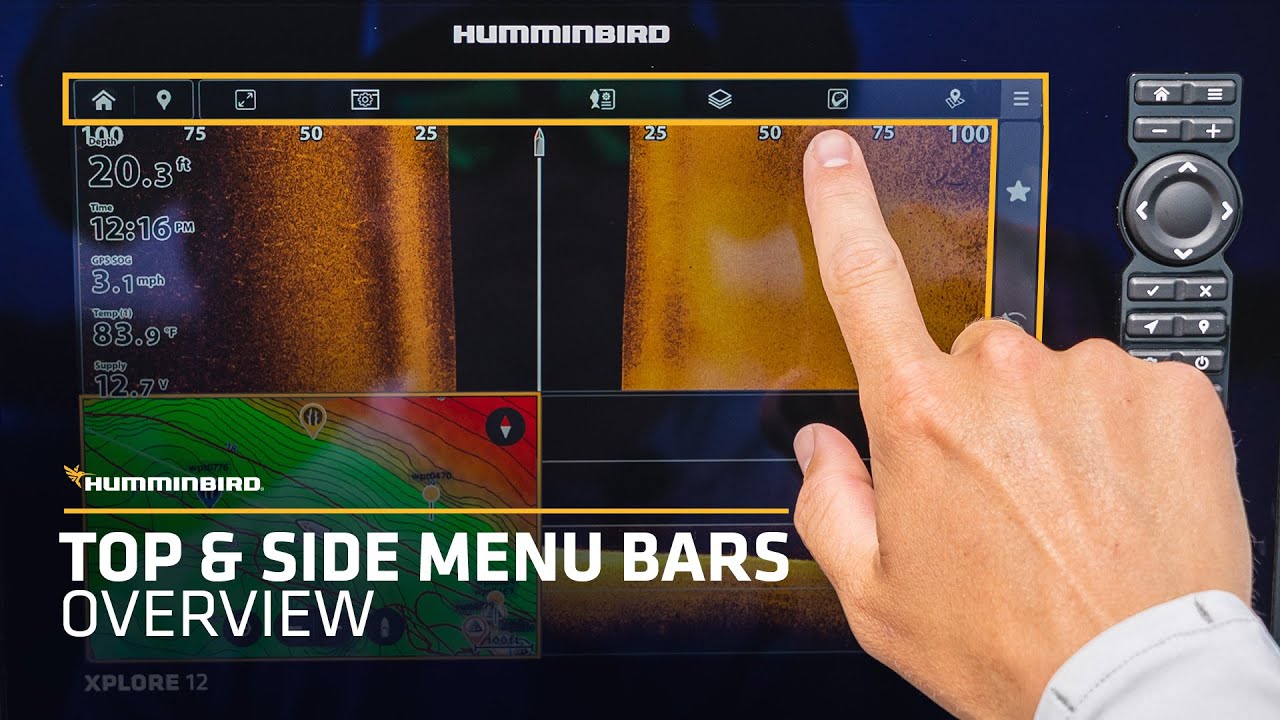 Humminbird Top & Side Menu Bars Overview | XPLORE Fish Finder