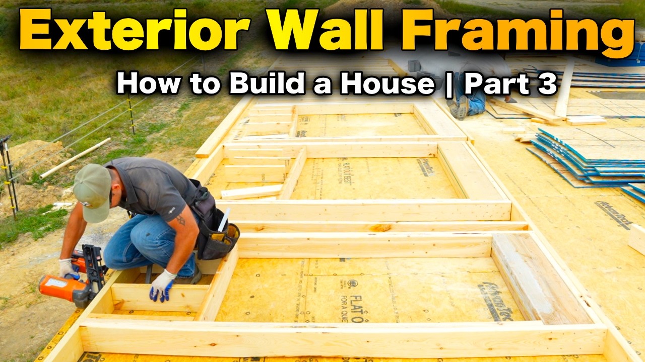 How to Build a House | Part 3 – Exterior Wall Framing for Beginners!