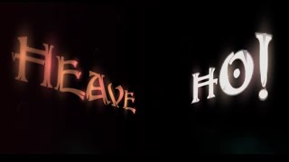 Heave Ho By Magpipe + More Creators (XL Easy D) Geometry Dash