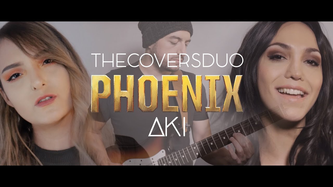 【TheCoversDuo | Aki】 Phoenix - Worlds 2019 【Cover en español】