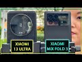 Xiaomi 13 Ultra vs Xiaomi Mix fold 3 - Camera Test [ENGLISH]