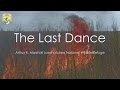 The Last Dance Fire: Loxahatchee National Wildlife Refuge