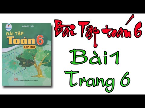 Video Sách Bài tập toán lớp 6| Cánh diều| bài 1 Trang 6| tập... - youtube