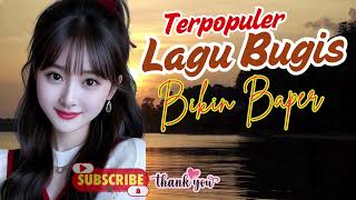 Download Lagu KUMPULAN LAGU BUGIS SLOW BIKIN BAPER #UDDANIKKU cipt. Emmu Leo Star MP3
