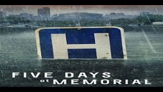 Пять дней после катастрофы / Five Days at Memorial — Рус. трейлер 2022