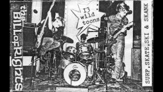 The Bill Of Rights - Surf, Skate, Ski & Skank (1985) FULL DEMO